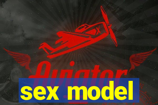 sex model